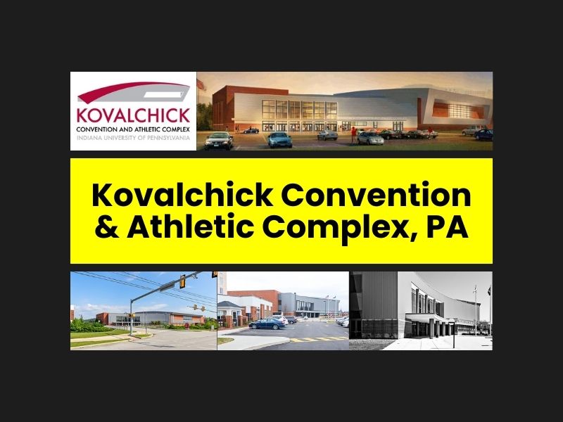 Kovalchick Convention and Athletic Complex, PA