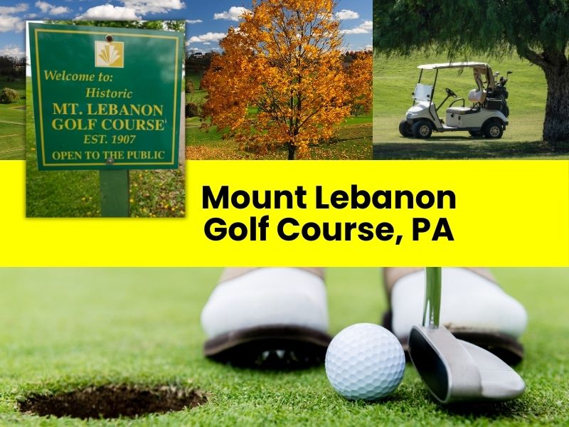 Mount Lebanon Golf Course, PA